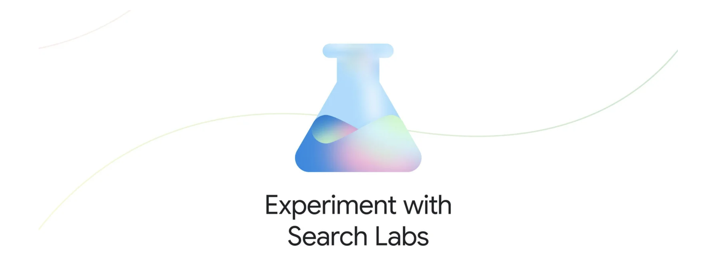 Google Search Labs, the future of search engines.